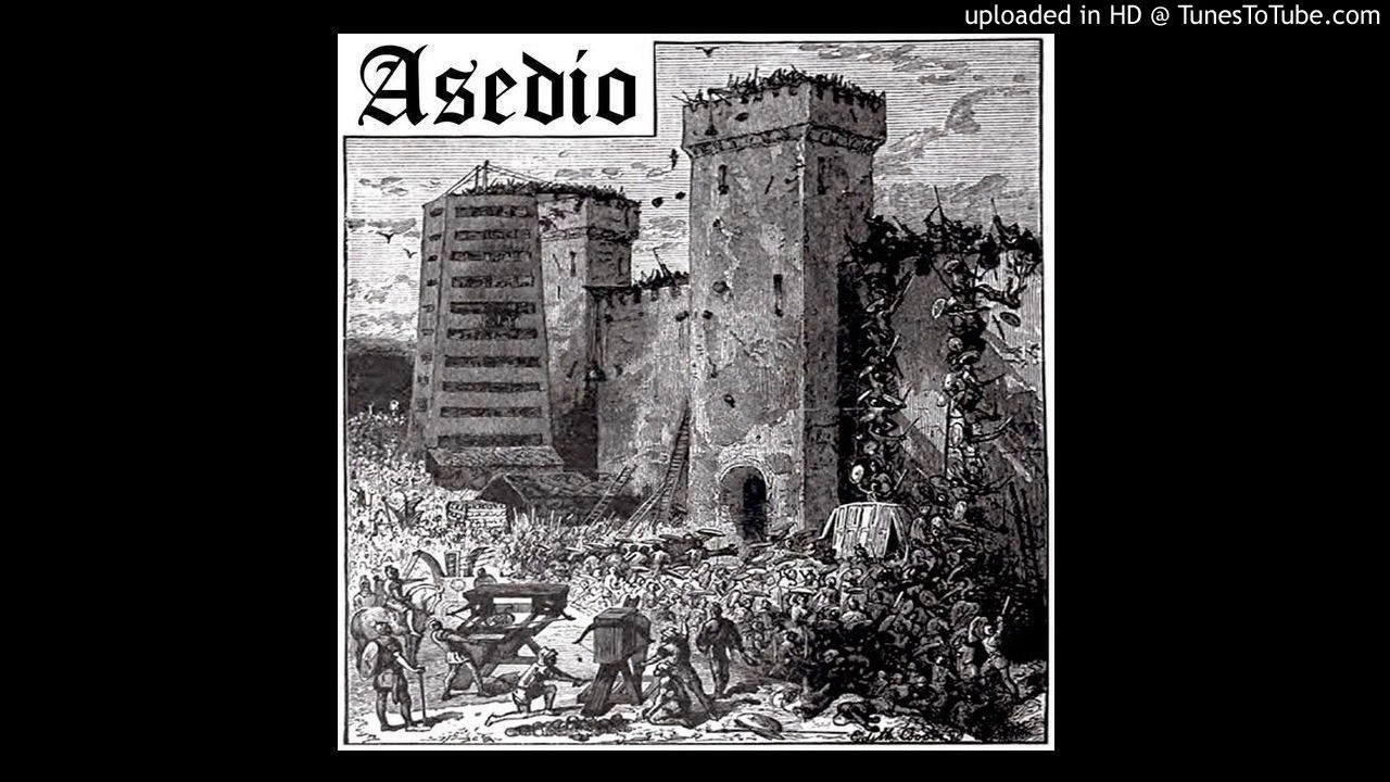 ASEDIO-Asedio