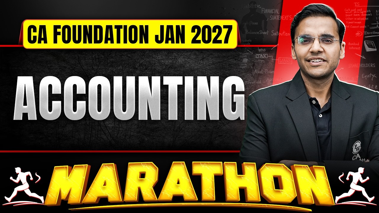 CA Foundation Accounting: Full Day Marathon | CA Foundation Accounts | Sep 2026 | CA Nitin Goel