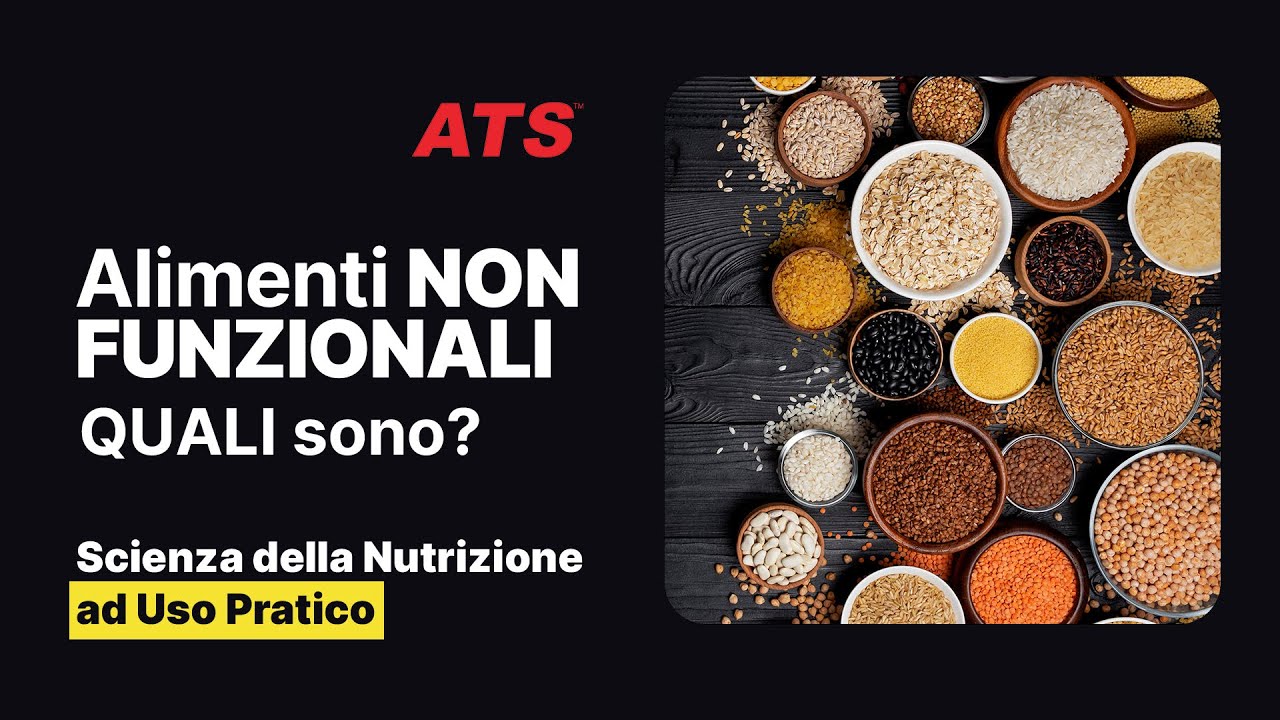 Cosa sono gli ALIMENTI NON FUNZIONALI e cosa li contraddistingue? Scienza della Nutrizione