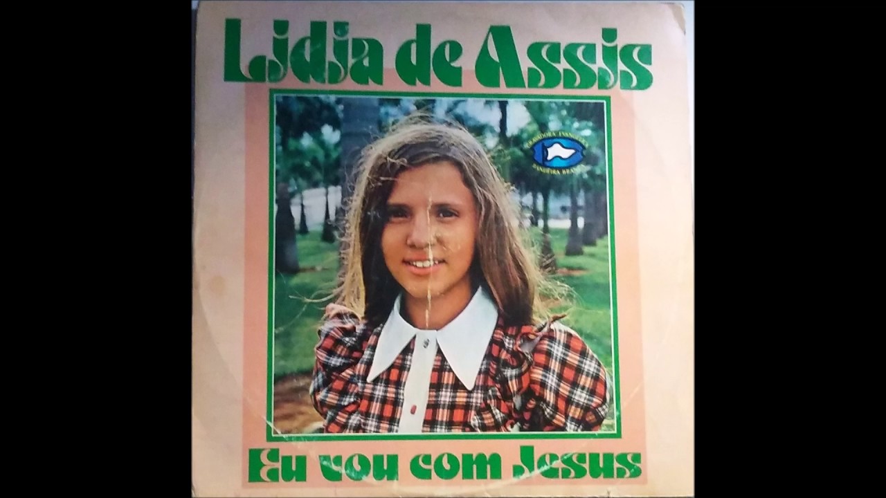 Lídia De Assis - LP Eu Vou Com Jesus