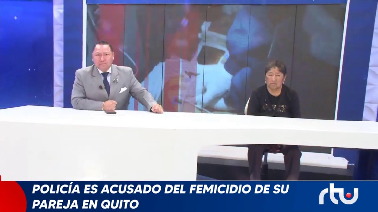 #CrónicasRTU - Policía es acusado del feminicidio de su pareja en Quito