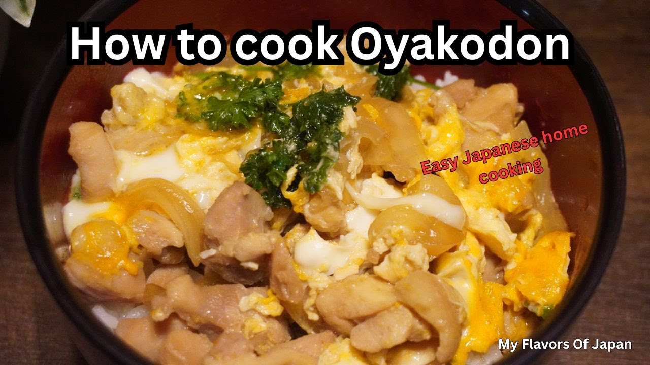 How to Make Oyakodon