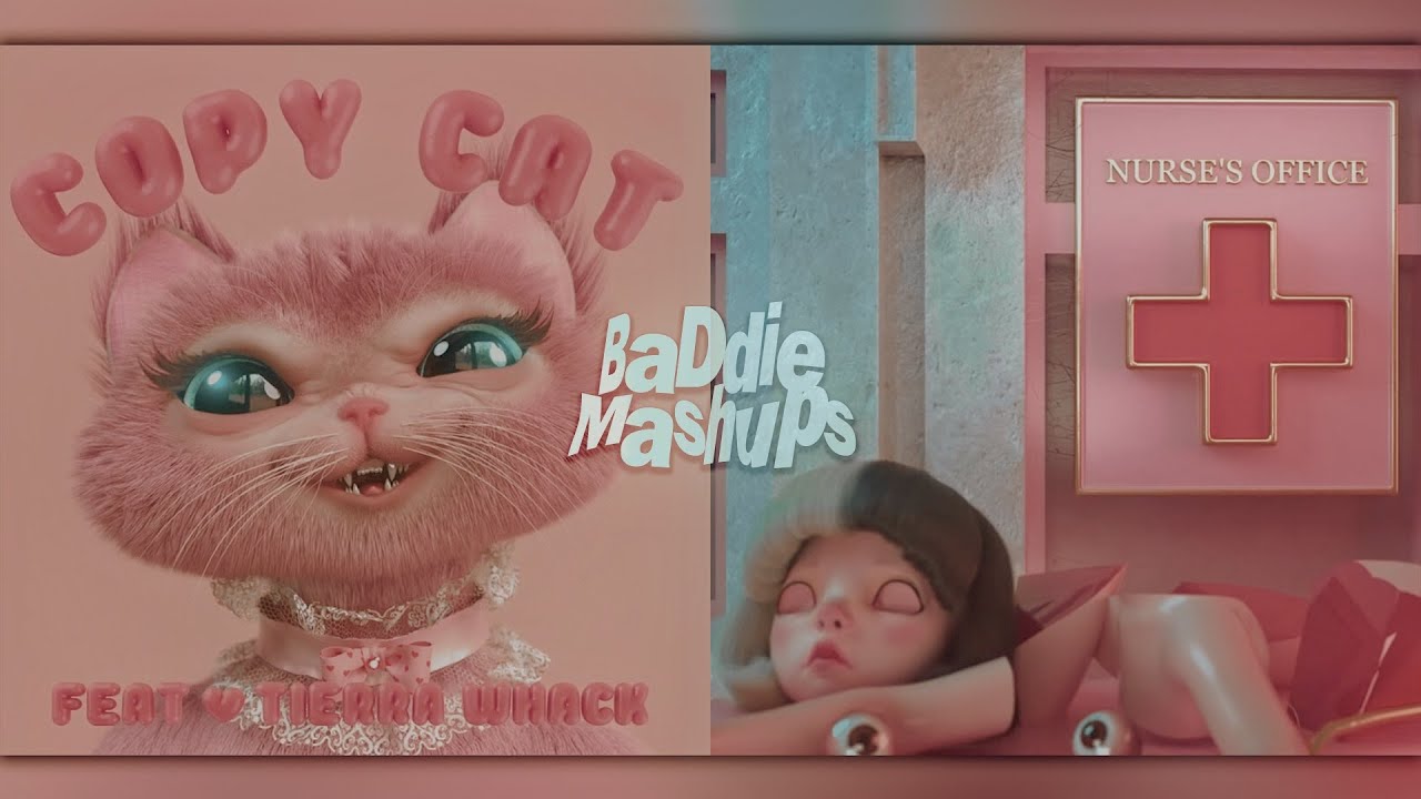 nurse's office x copy cat • melanie martinez, tierra whack (remake mashup) ‧₊˚✧