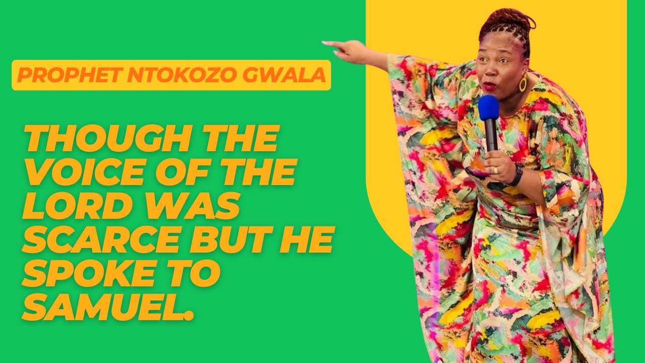 Prophet Ntokozo Gwala- Though The Voice Of The LORD Was Scarce But He Spoke To Samuel.