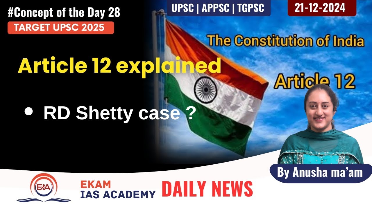 Concept of the day 28 Article 12 explained