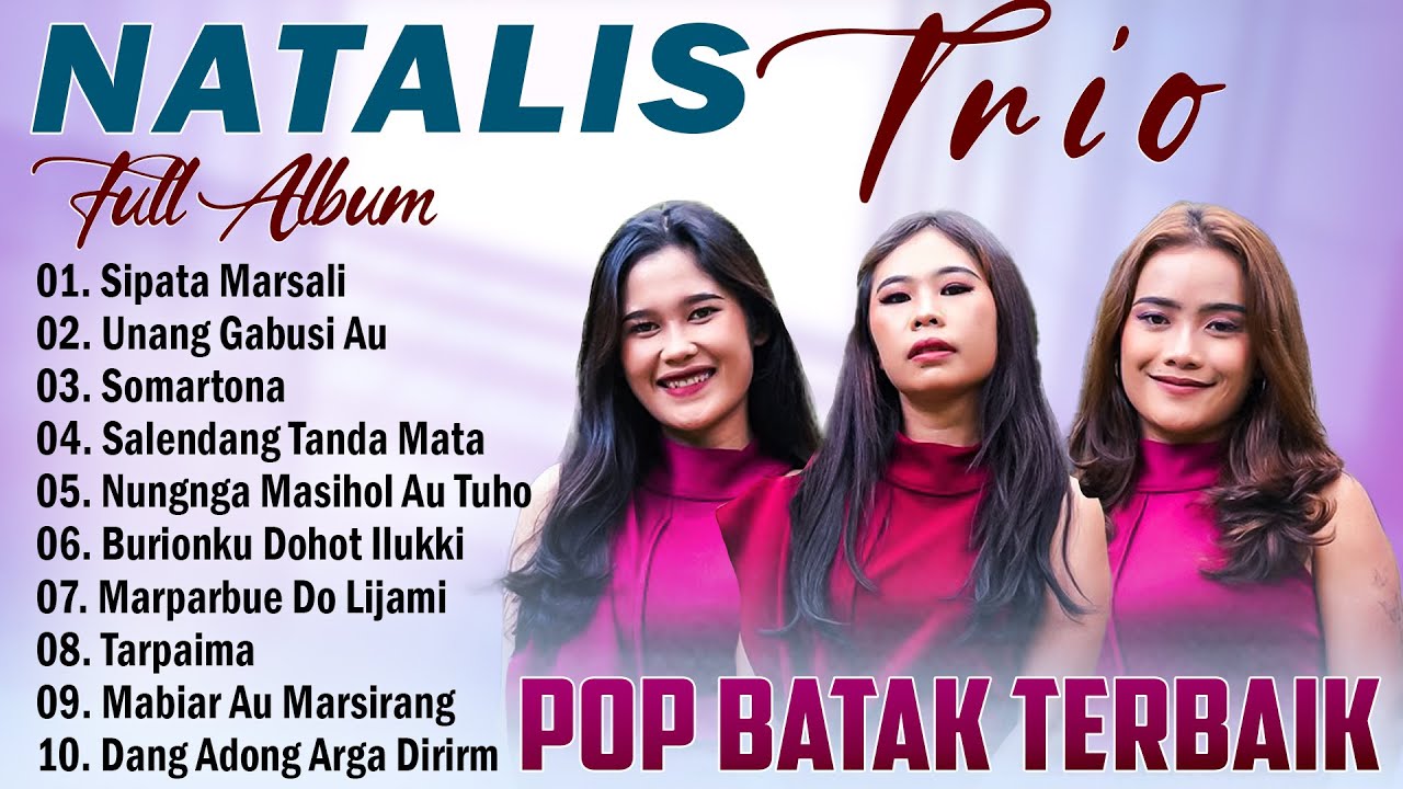 Natalis Trio Full Album Terbaik 2025 Paling Hits - Lagu Batak Terpopuler Saat Ini & Enak Didengar