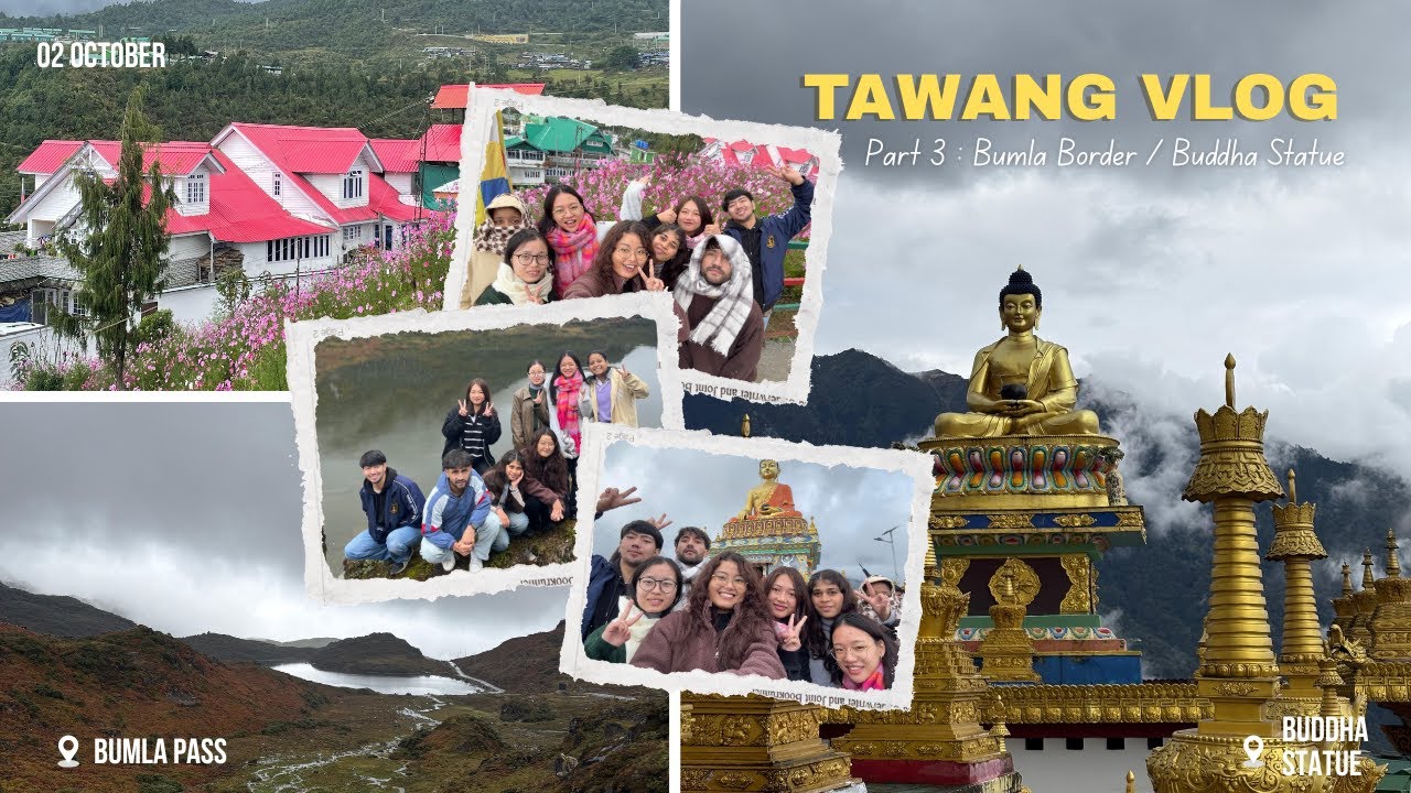 TAWANG VLOG | Part - 3 | Bumla Pass | Giant Buddha Statue
