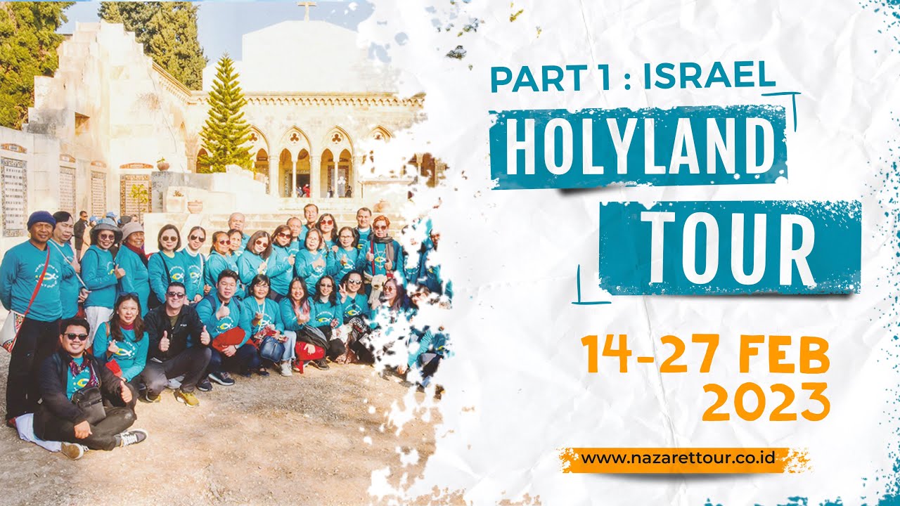 Wisata Rohani Ke Bethlehem,Yerusalem  | Dok. Group 14-27 Feb 2023(Israel Part 1)