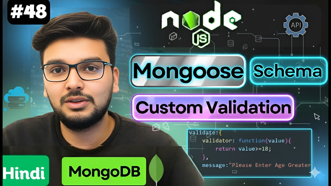 Mongoose Custom Validators Explained | Mongoose Custom Validation |  Node.js + MongoDB Tutorial