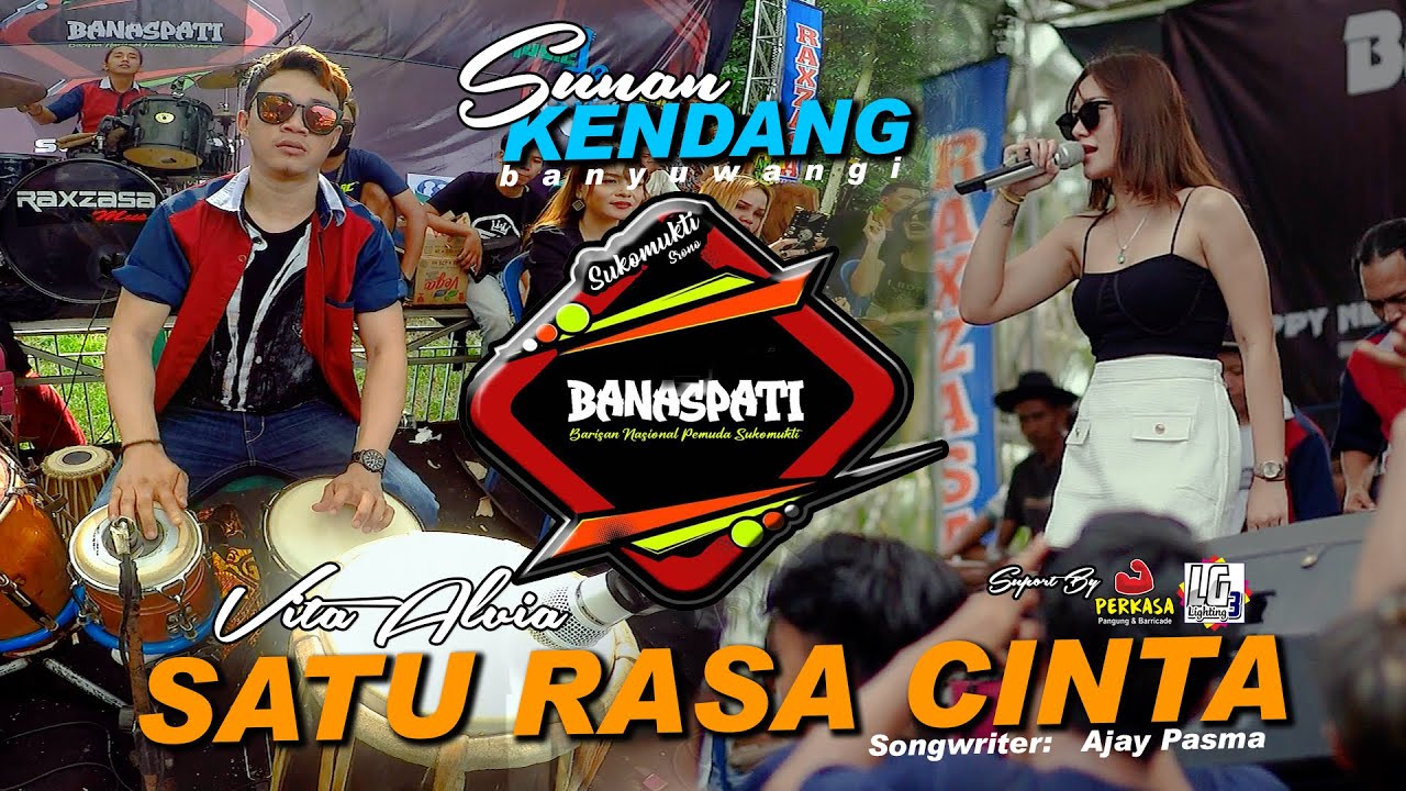 Sunan Kendang Feat Vita Alvia _satu Rasa Cinta _RAXZASA MUSIK_Anivesery BANASPATI KE-1