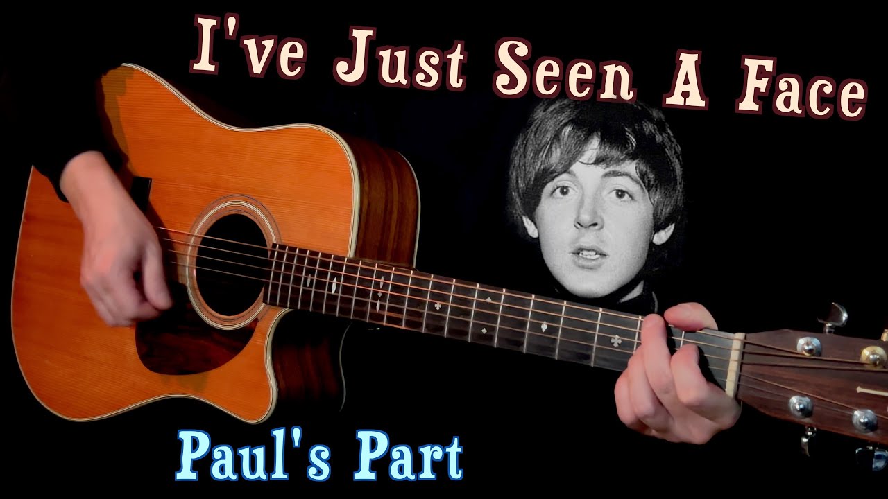 I've Just Seen A Face | Paul's Parts | Isolated