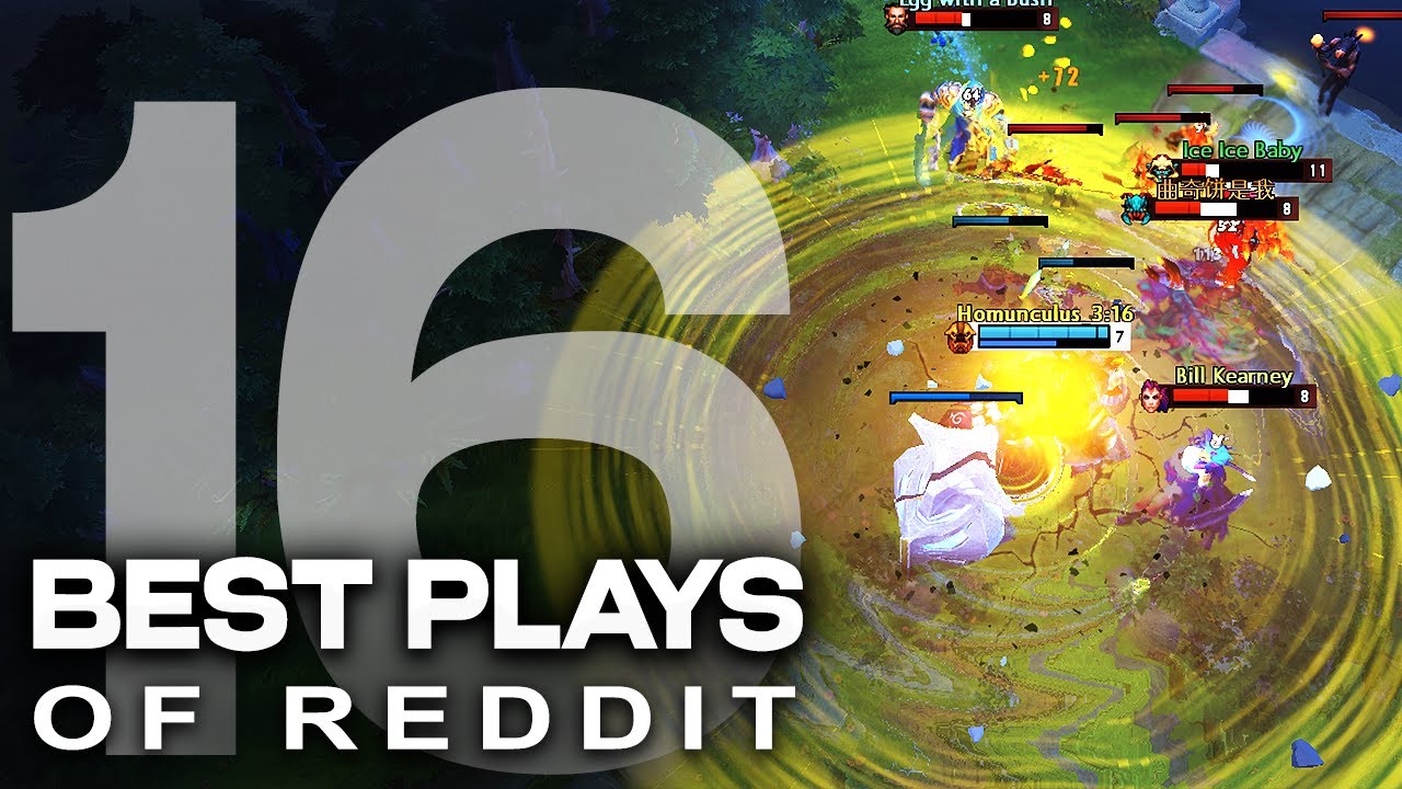 Dota 2 - Best Plays of Reddit - Episode 16