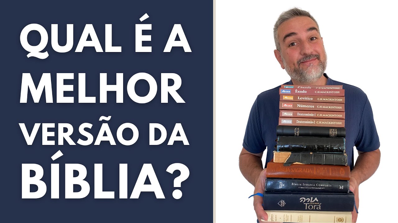 Qual é a melhor versão da Bíblia?
