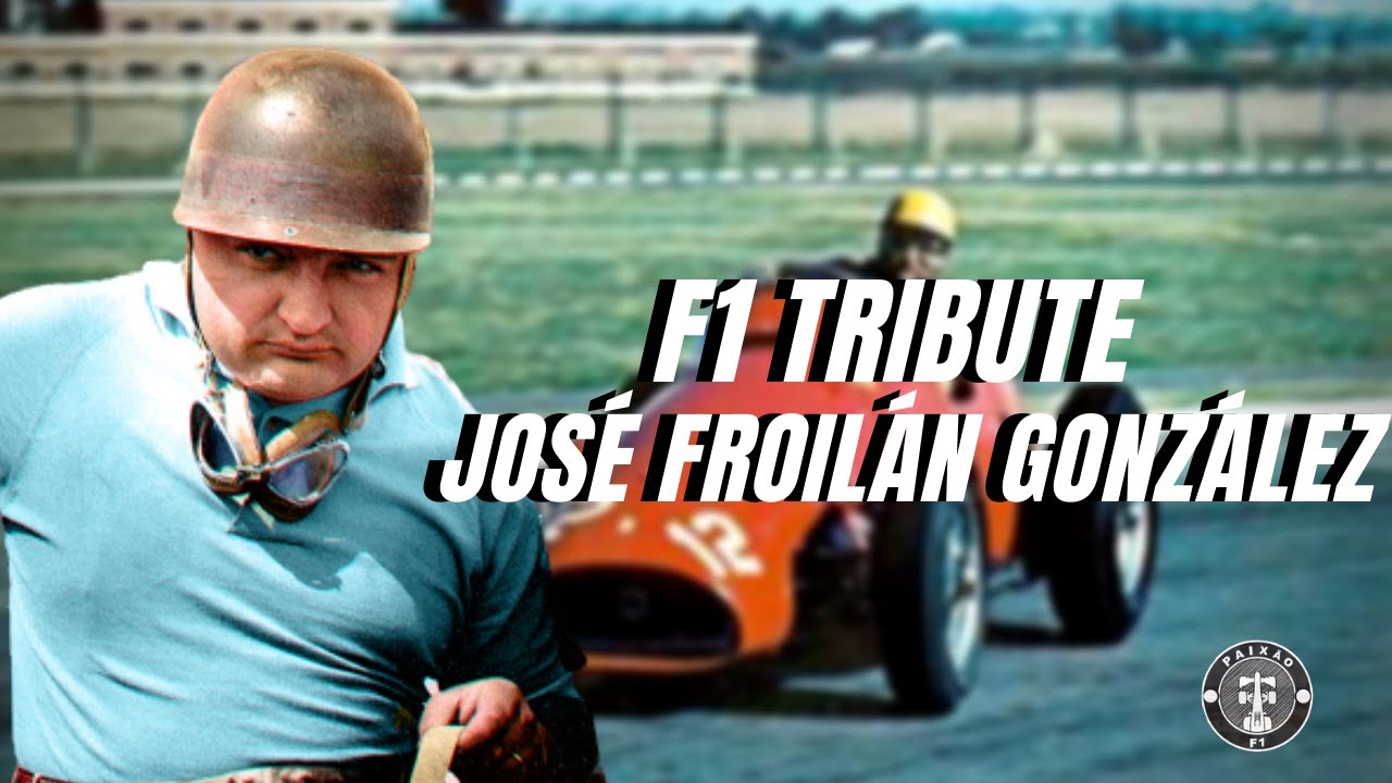 F1 Tribute Jos&eacute; Froil&aacute;n Gonz&aacute;lez