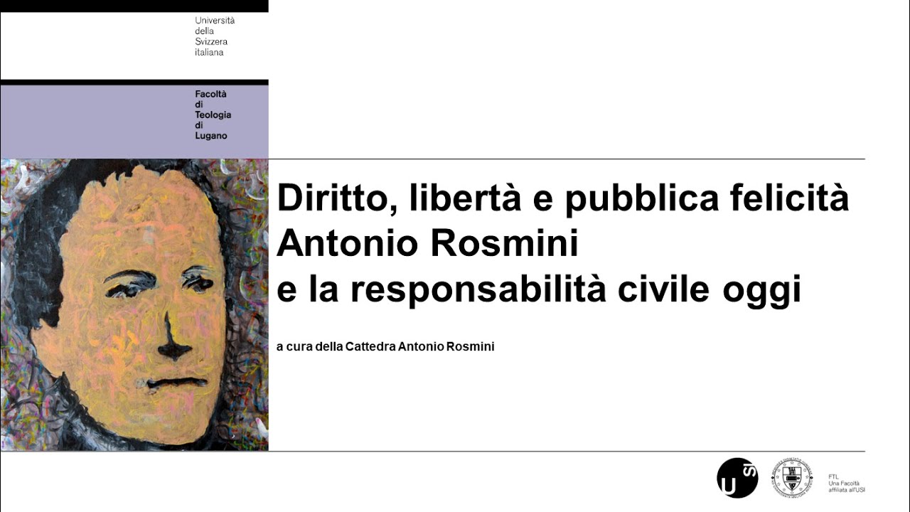 Diritto, Libertà e Pubblica felicità. Antonio Rosmini e la responsabilità civile oggi