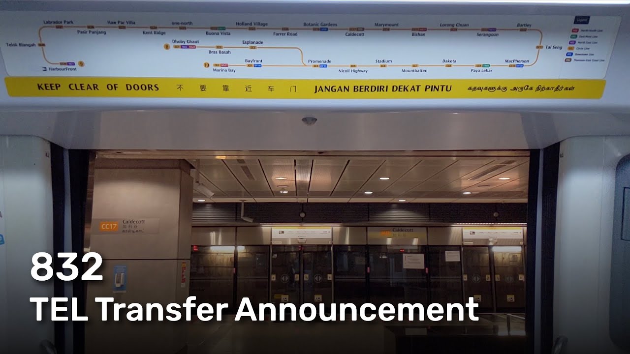 SMRT CCL [832] TEL Transfer Announcement (Botanic Gardens → Marymount)
