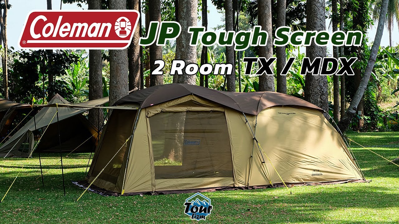 รีวิว Coleman JP Tough Screen 2 Room TX/MDX 2023 | Tour Lizm