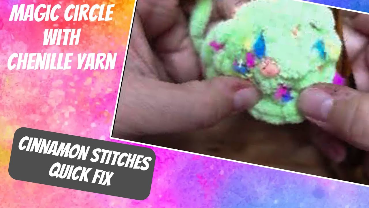 Quick fix Magic circle with chenille yarn