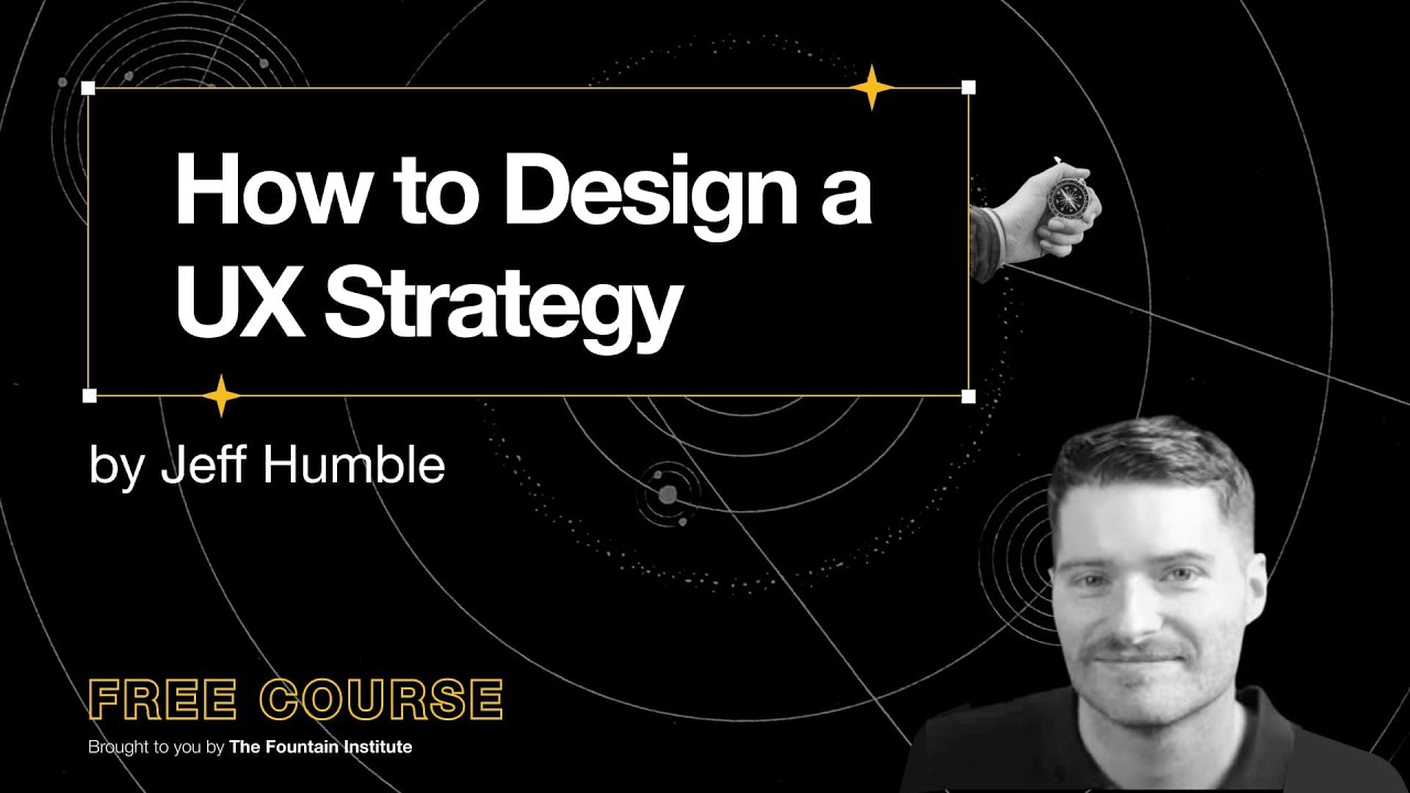 How to UX Strategy - 001 - What is UX Strategy?