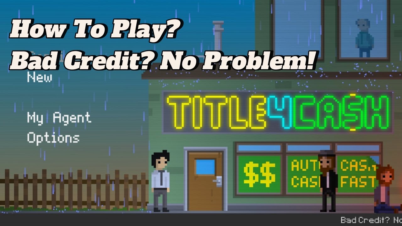How to play Bad Credit? No Problem! Games