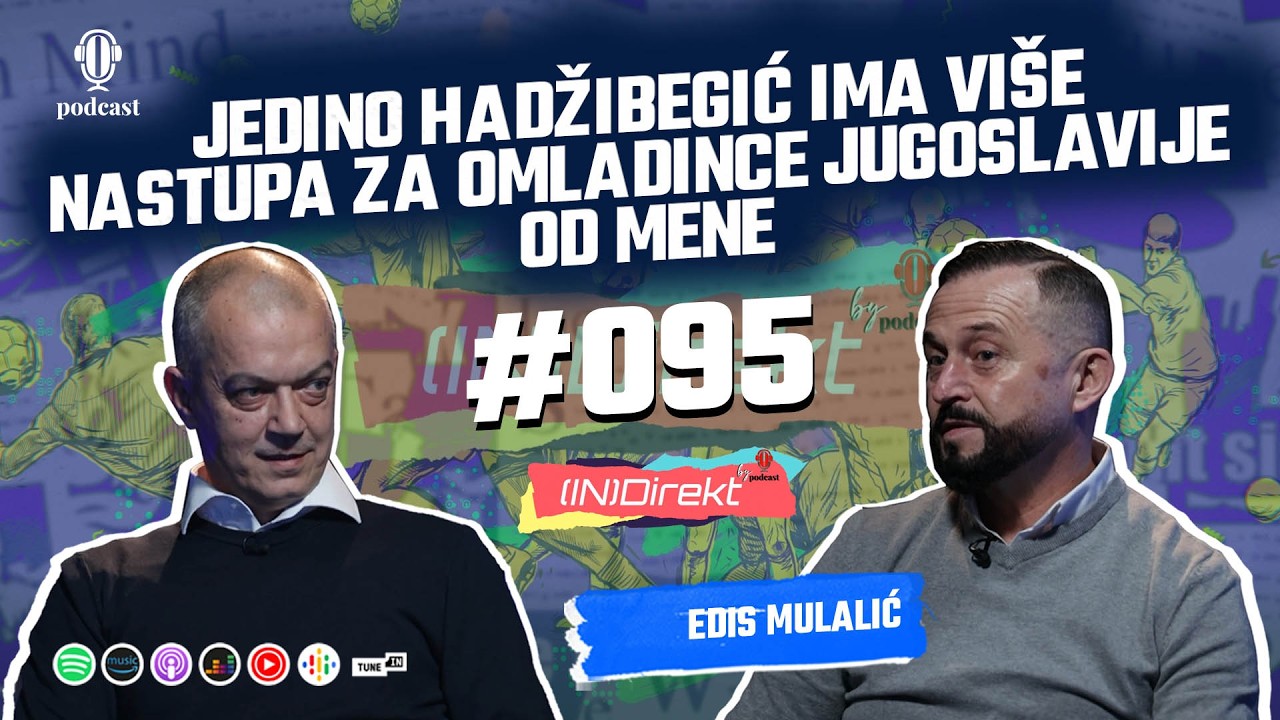 Edis Mulalić: Učili su nas da je dres svetinja, da spava&scaron; sa njim - (IN)Direkt