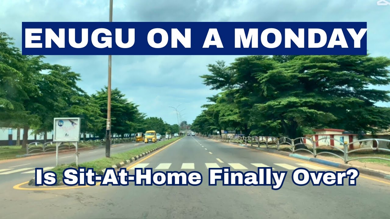 Enugu On A Monday: Is Sit-at-Home Finally Over? Enugu Drive-Through Update 2025