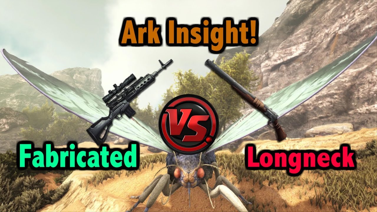 Ark Insight! - Fabricated Sniper Rifle V.S Longneck Rifle!