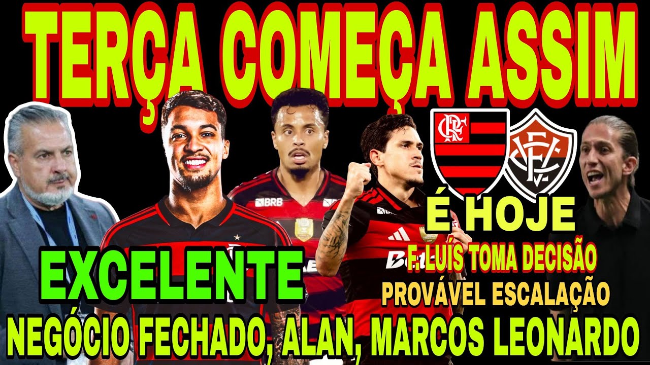 FLAMENGO: TERÇA COMEÇA ASSIM! CHEGADA DE MARCOS LEONARDO, NEGÓCIO FECHADO, ESCALAÇÃO DO MENGÃO E+
