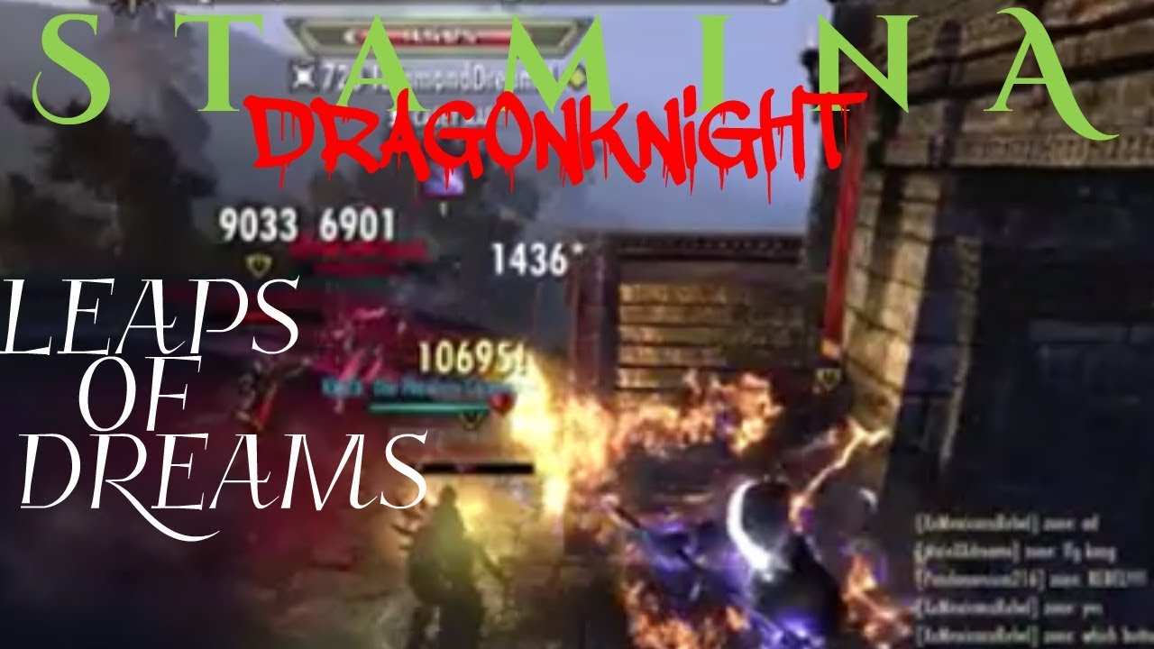 Leaps of DREAMS! - Stamina Dragonknight - Elder scrolls online PvP