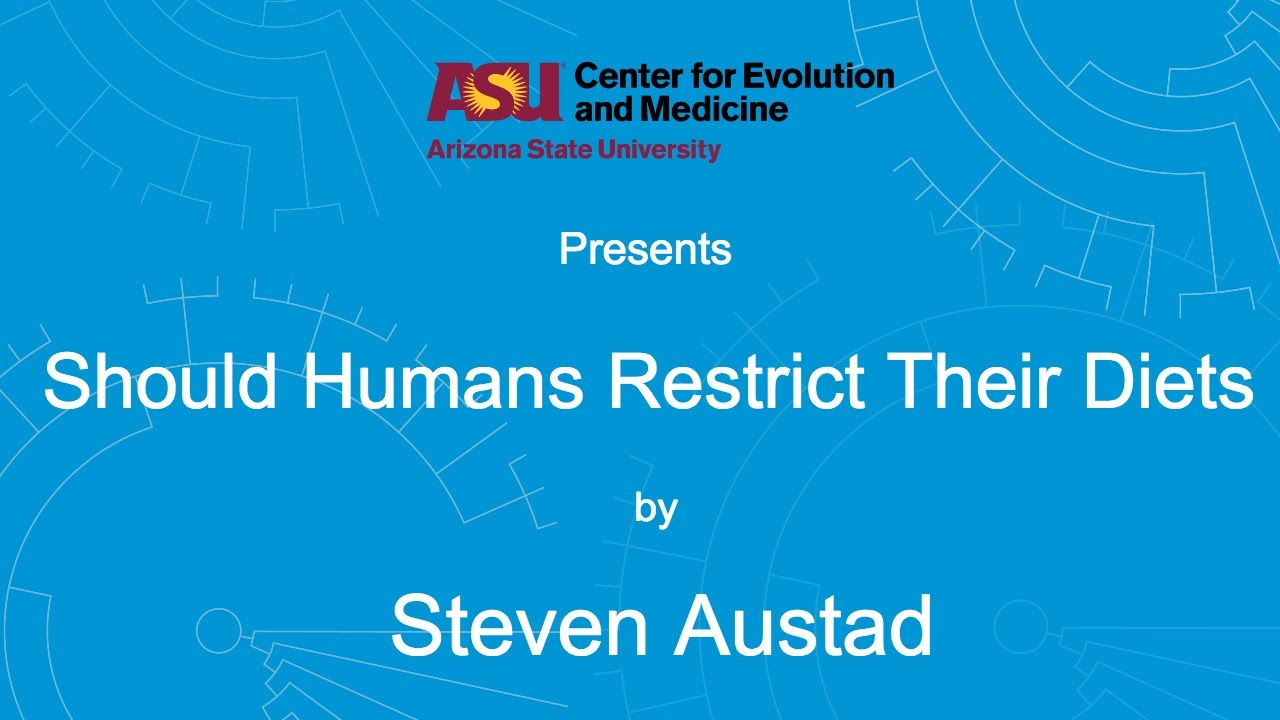 Should Humans Restrict Their Diets | Steven Austad
