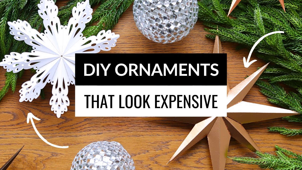 3 EASY DIY ORNAMENTS THAT LOOK EXPENSIVE (Paper Star, Snowflake & Rhinestone Ball)