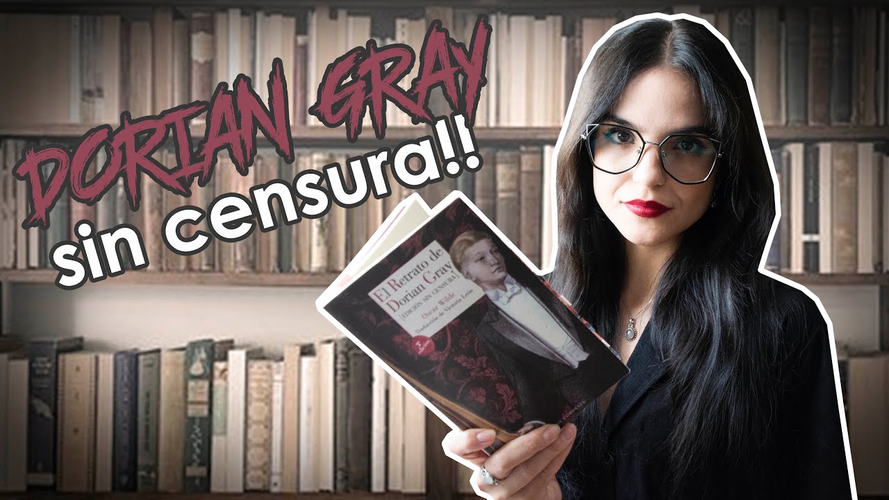 EL RETRATO DE DORIAN GRAY de Oscar Wilde | RESEÑA 2.0: la versión SIN CENSURA | moonlight books