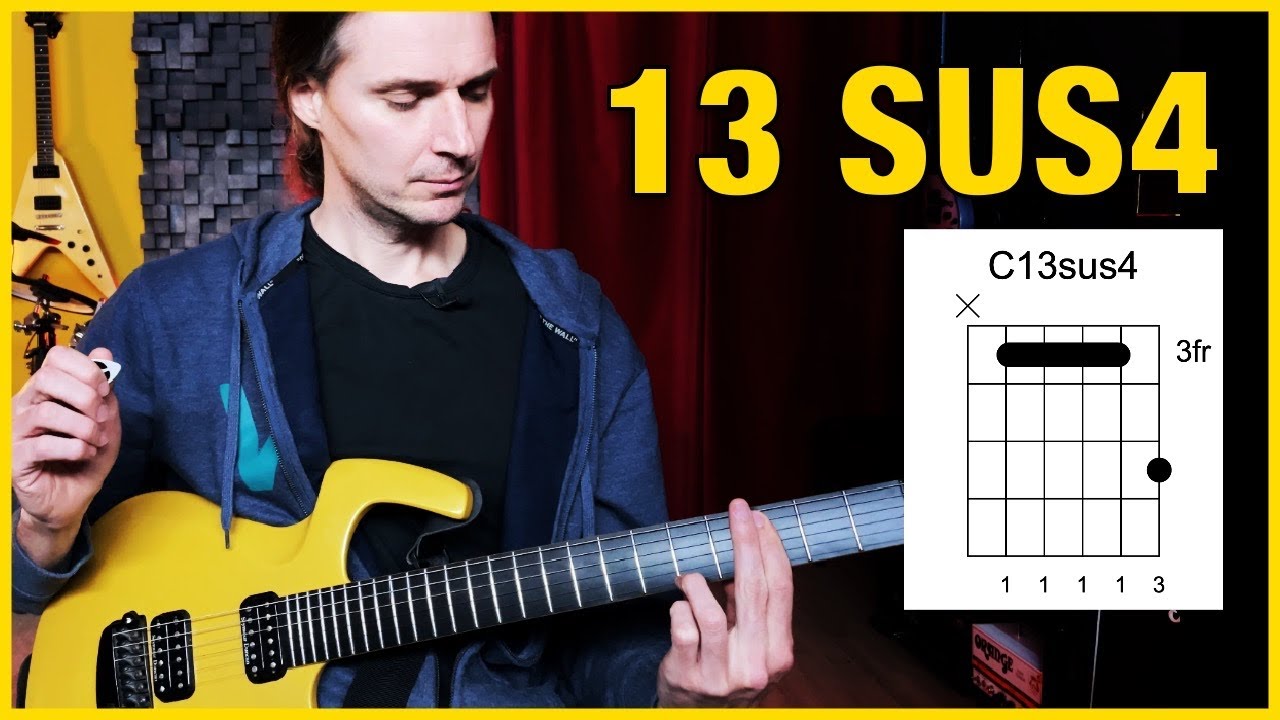 The THIRTEENTH SUS4 Chord