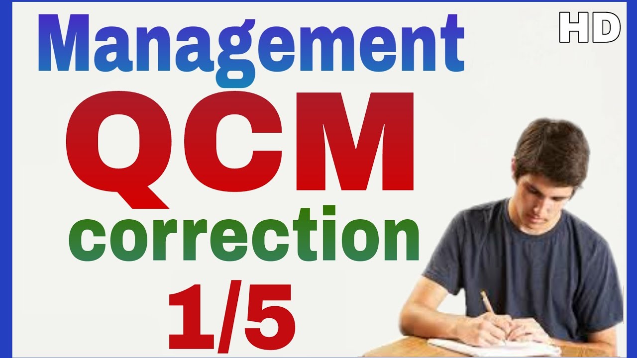 Management Examen QCM Corrigé 1