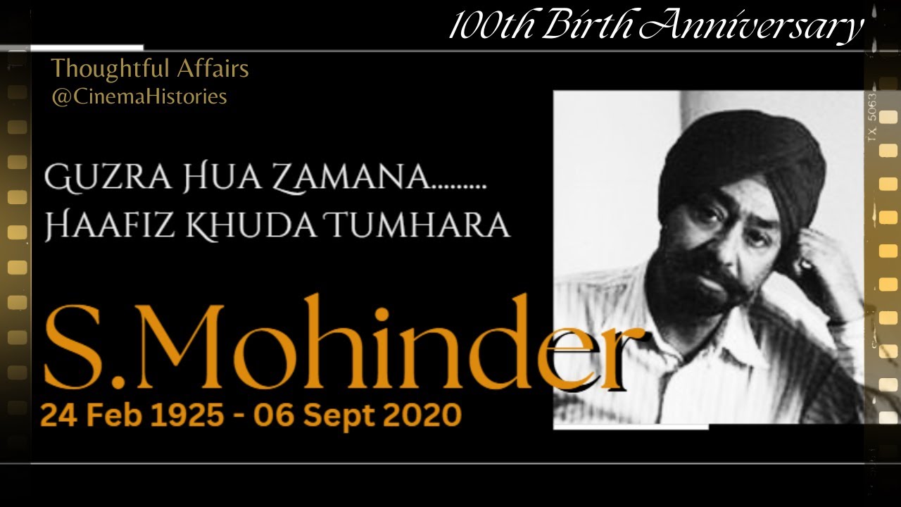 S. Mohinder - 100 Years of The Unsung Music Director | बीते ज़माने के बिसराए हुए संगीतकार |