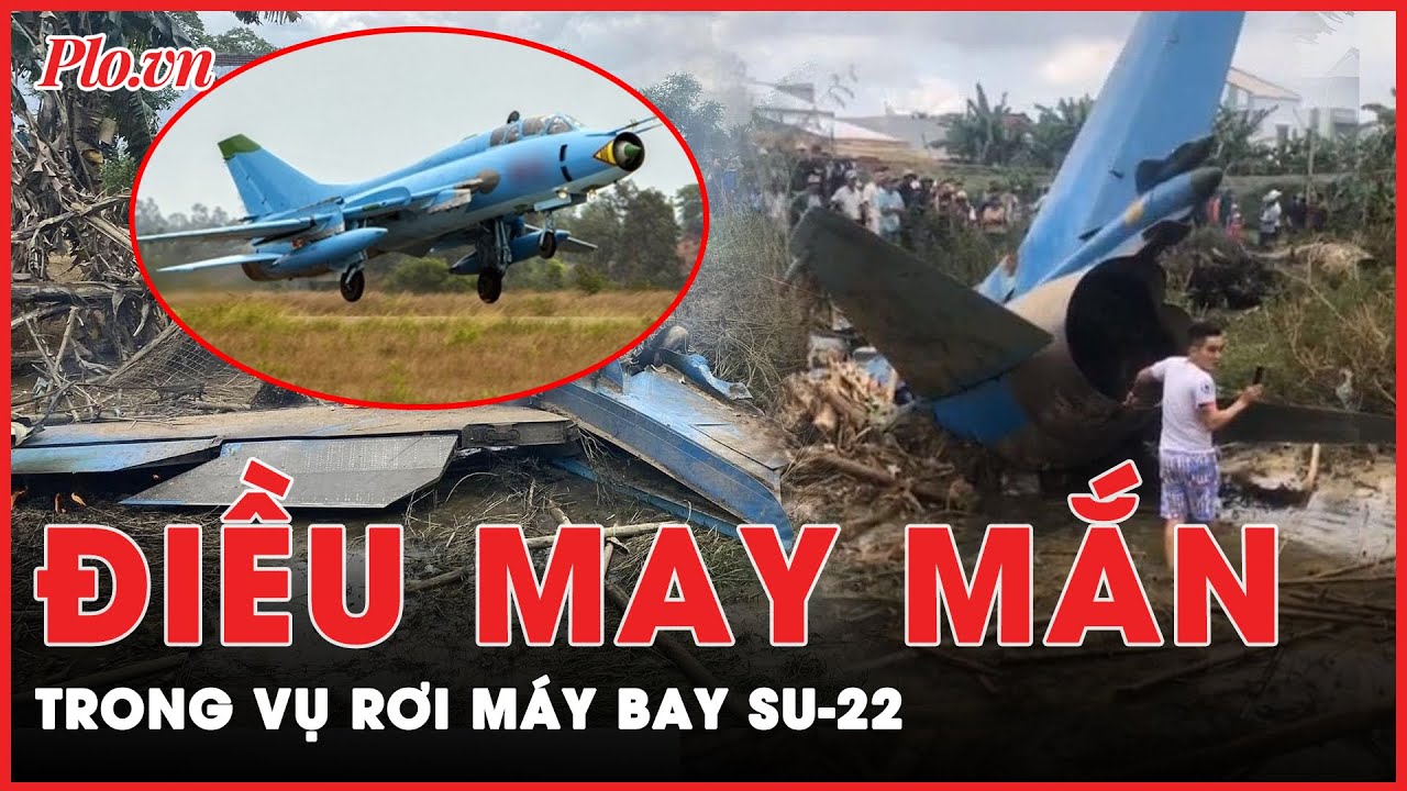 Su-22 không mang theo vũ khí khi gặp sự cố, rơi ở thị xã Điện Bàn, Quảng Nam | Tin nhanh