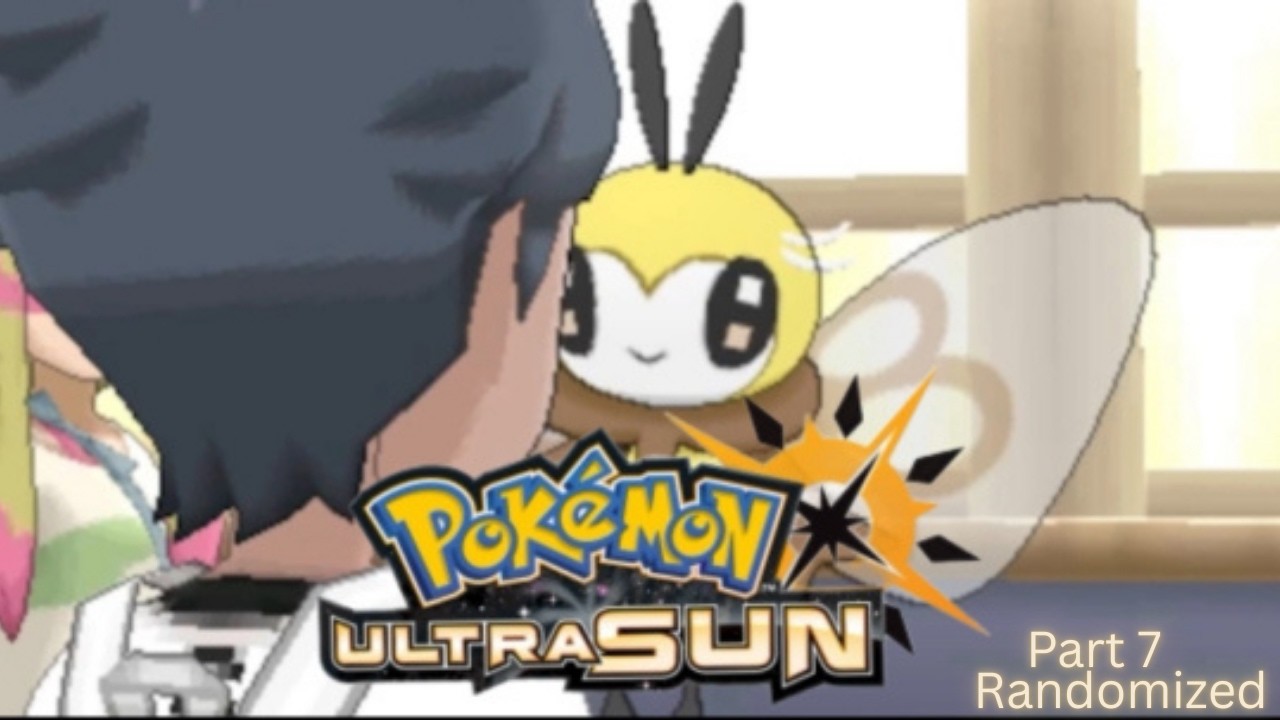 Pokémon Ultra Sun Randomized Nuzlocke Part 7