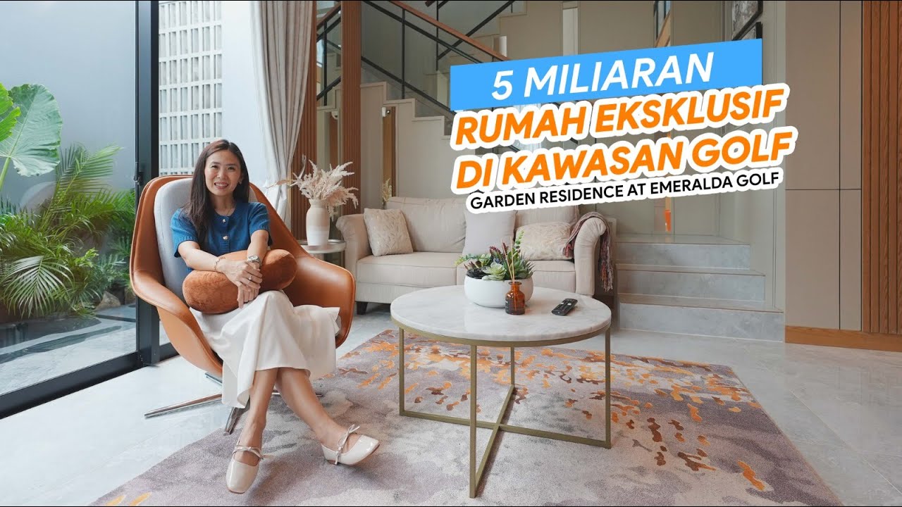 Eps. 549 | Hunian Eksklusif di Kawasan Golf | Garden Residence at Emeralda Golf