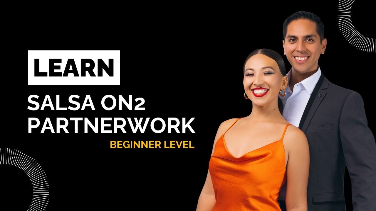 Salsa On2 Partnerwork Class for Beginner level
