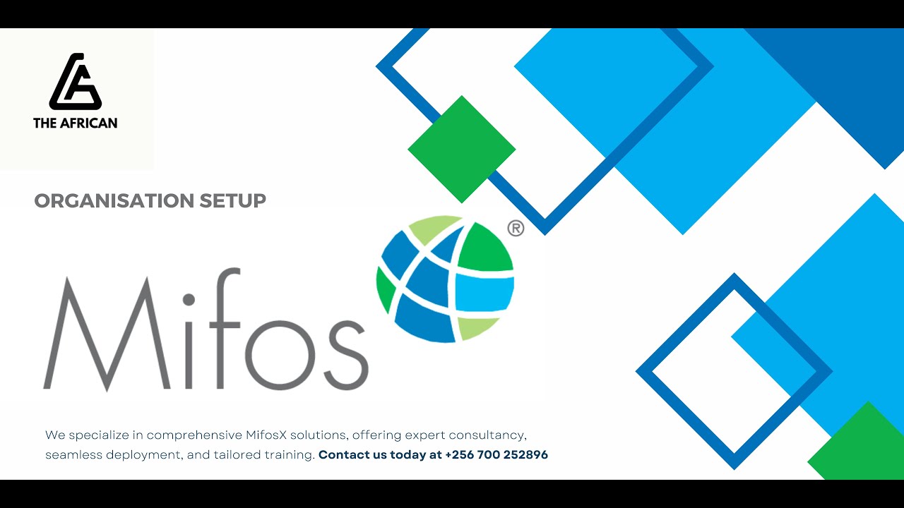 Setting up mifosX Free core banking application for production - Organisation settings