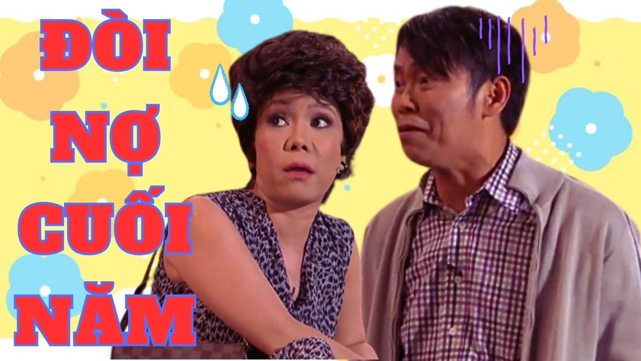 Đòi Nợ Cuối Năm: Khi Việt Hương dùng 