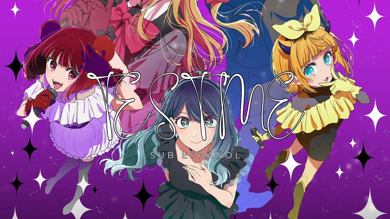 TEST ME【Sub Español】// Oshi No Ko Season 3 Opening Full Version