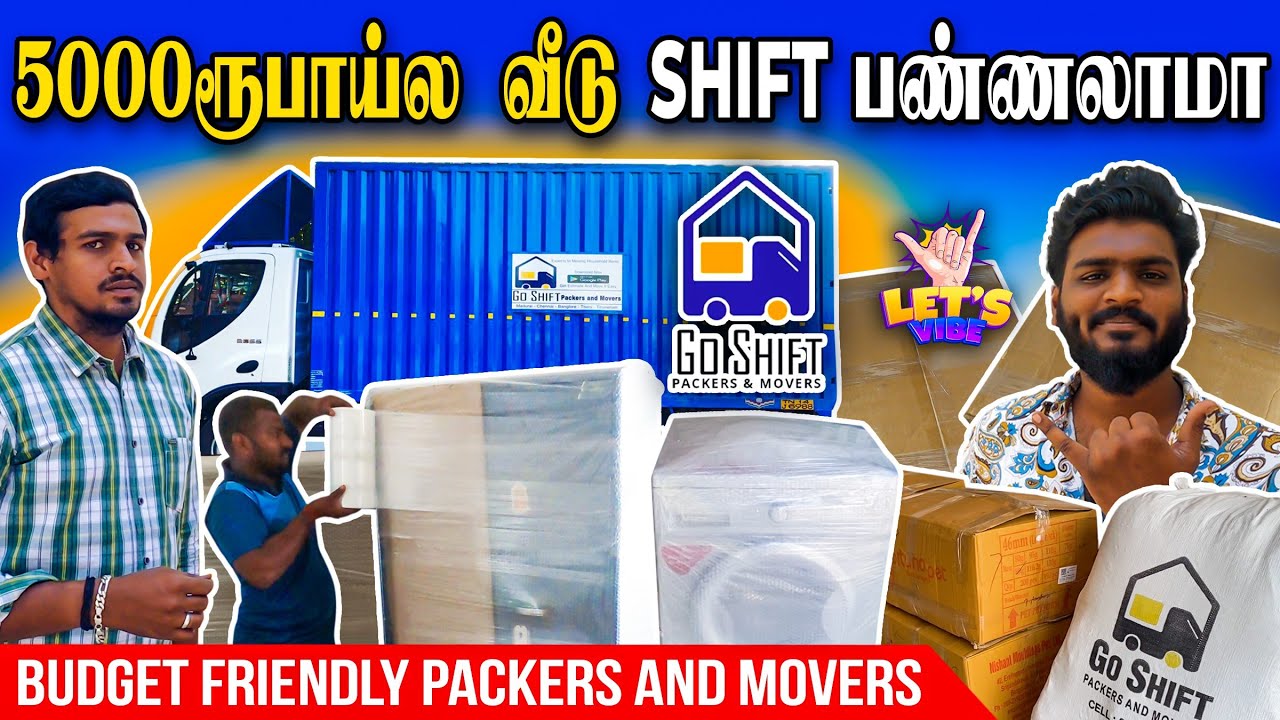 இந்தியா முழுவதும் குறைந்த விலையில் Household , Car , Bike Shifting | Go Shift Packers & Movers