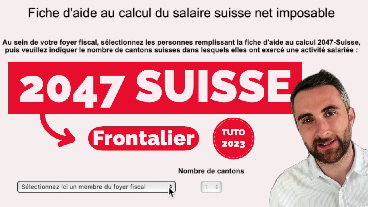 Formulaire 2047 suisse, frontaliers et déclaration salaires