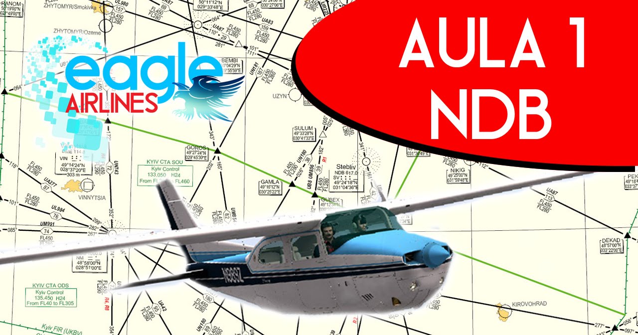 R&aacute;dio Navega&ccedil;&atilde;o NDB (Parte 1)