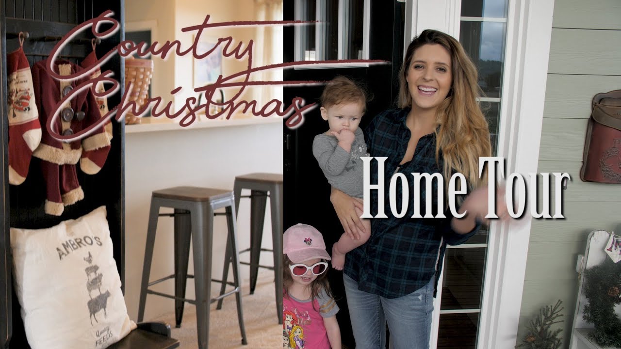 FARMHOUSE COUNTRY QUICK CHRISTMAS HOME TOUR
