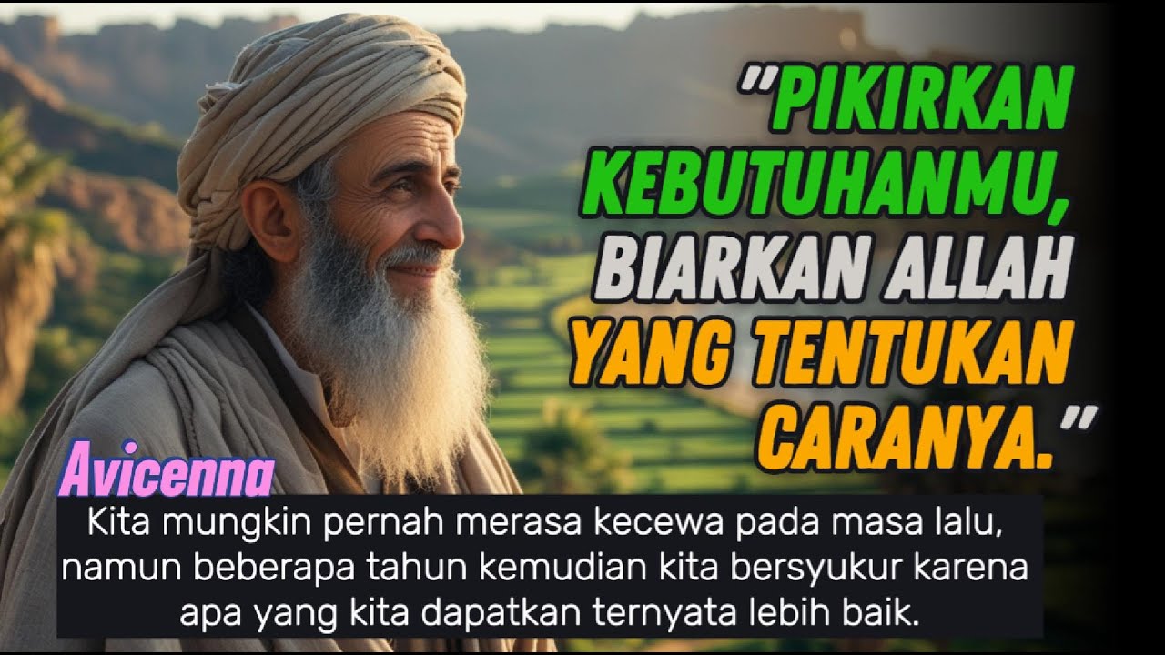 Pikirkan Apa yang Kamu Butuhkan, Serahkan Caranya pada Allah | Rahasia Pemikiran Ibnu Sina