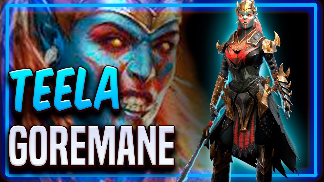 TEELA GOREMANE: como de BUENA es tras el REWORK?【 RAID SHADOW LEGENDS 】