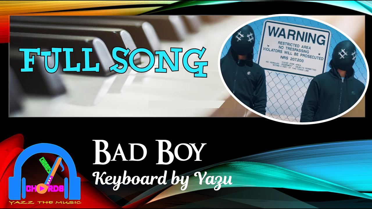 Bad Boy | Tungevaag, Raaban | Keyboard Version with lyrics