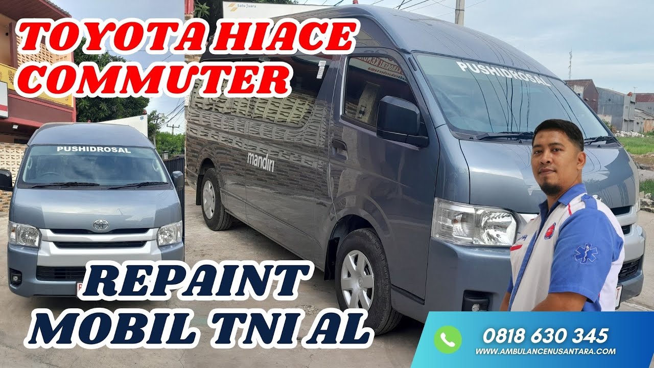 KAROSERI MAKADA REPAINT MOBIL TNI AL | TOYOTA HIACE COMMUTER 